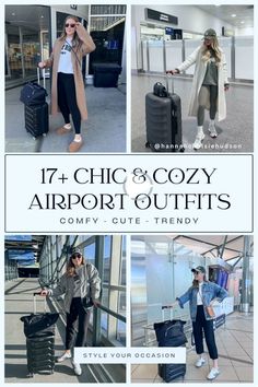 four photos with the words 17 chic and cozy airport outfits