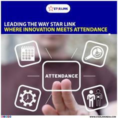 a man is pointing to the text leading the way star link where innovation meets attendance