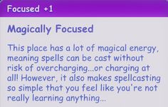 a white board with blue writing on it that says,'magician focused this place has a lot of magic energy, meaning spells can be cast without