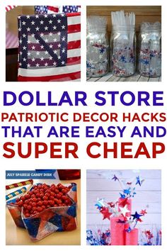 dollar store patriotic decor hacks that are easy and super cheap