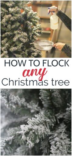 how to flock any christmas tree with this easy and simple trick is perfect for the holiday season