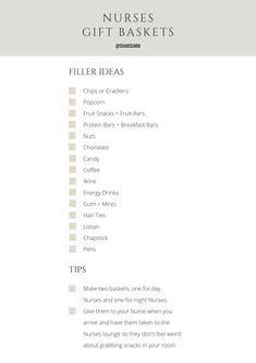 a checklist for nurses gift baskets with the words, filler ideas and tips