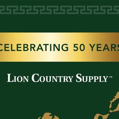 the lion country supply celebrates 50 years