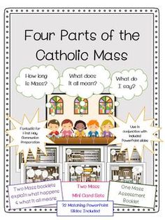 four parts of the catholic mass poster with information about each part and what does it mean?