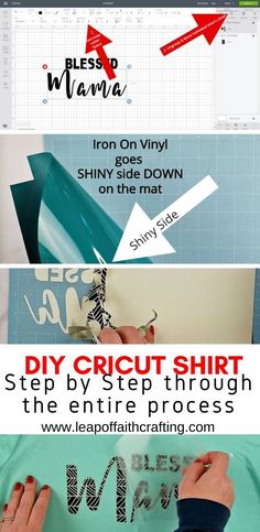 the instructions for how to make a diy cricut shirt with this step - by - step video