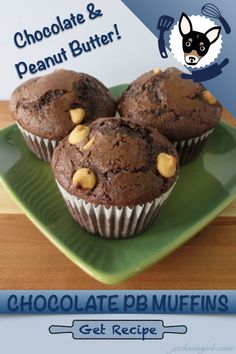 three chocolate muffins on a green plate with the words, chocolate & peanut butter