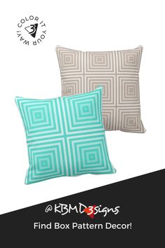 two pillows sitting next to each other on top of a black and white background with the words find box pattern decor