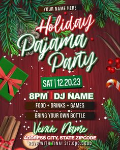 the holiday pajama party flyer is shown with pine branches and presents on it