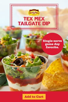 an advertisement for a mexican restaurant called tex mex tailgate dip with salad and tortilla chips