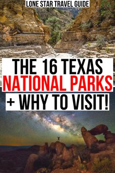 the texas national parks and why to visit