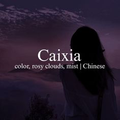 the back of a woman's head with text reading caxia, color, rosy clouds, mist i chinese