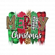 merry christmas with leopard print on the front and green, red, and white background