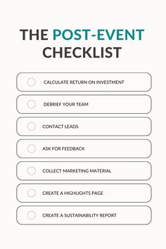 A post-event checklist includes checkable items including calculating ROI, contacting leads, asking for feedback, collecting marketing materials, looking at the event's sustainability and creating a highlights page. Wedding Coordinator Checklist, Event Agenda, Event Planning Website, Event Planning Career, Event Technology, Event Planning Checklist, Event Specialist