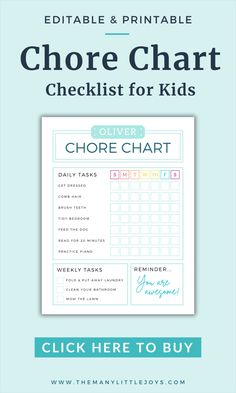 the printable chore chart for kids is shown in blue and white with text that reads