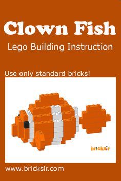 the instructions for how to build a clown fish from legos and other building materials