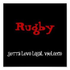 The only way you can hurt someone so badly without getting sent to jail. YES! :D Rugby Jokes, Rugby Memes, Rugby Rules, Rugby Funny, Rugby Quotes, Rugby Mom, Rugby Girls, Springbok Rugby, All Blacks Rugby