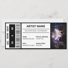 a concert ticket with the name artist name on it