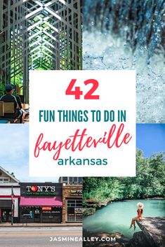 four pictures with the words 42 fun things to do in bayetteville, arkans