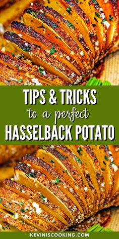 grilled cheese and potatoes with text overlay reading tips & tricks to a perfect hasselback potato