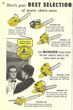 an advertisement for mccluch's best selection of power chain saws from the 1950's