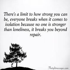 Loneliness Quotes Deep, Emptiness Quotes, Loneliness Quote, Quotes About Loneliness, Empty Quotes, Troubled Relationship, Quotes For You, Dig Deeper