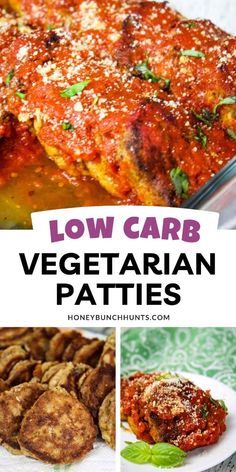 low carb vegetarian patties are an easy way to eat them