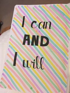 i can and i will written on a card