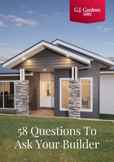 the front cover of a house that says,'8 questions to ask your builder