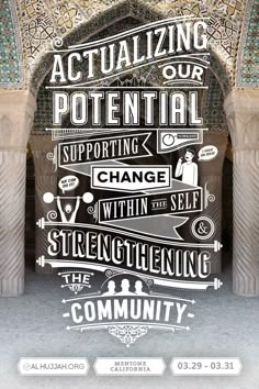 a poster with the words actualizing our potential to change within the self and the surrounding community