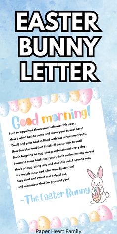 an easter bunny letter is shown with the words,'good mommy'in front of it