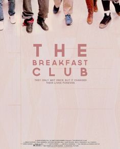 a group of people standing in a line with the words the breakfast club on it