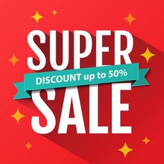 a sale banner with the text super discount up to 50 % off on red background