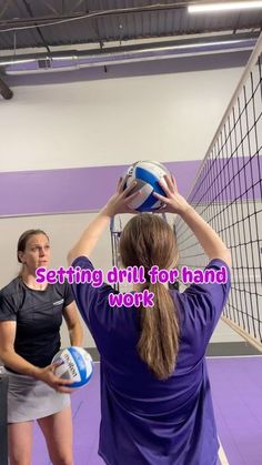 two women are playing volleyball together in a purple and white room with the words setting drills for hand work