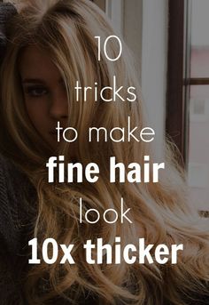 tricks to make fine hair look thicker Full Thick Hair, Rock Your Hair, Hair Envy, Hair Today, Hair Skin, Fine Hair, Hair Hacks, Hair Looks