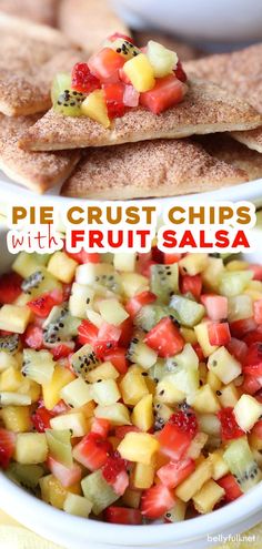 fruit salad in a white bowl with crackers on the side and text overlay that reads, pie crust chips with fruit salsa