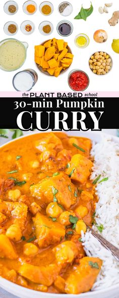 the plant based pumpkin curry recipe is ready to be eaten in less than 30 minutes