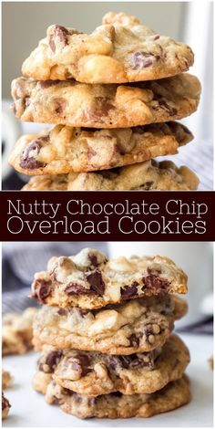 chocolate chip cookies stacked on top of each other with the words, nutty chocolate chip overload cookies