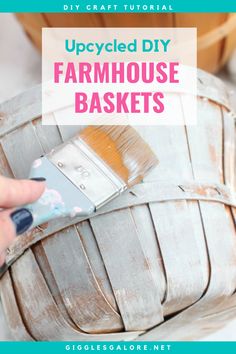 a basket that has been painted with white paint and the words, upcycled diy farmhouse baskets