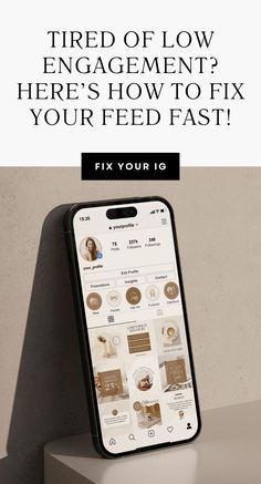 a phone with the text fix your iphone's low engagement? here's how to fix your feed fast