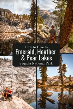 how to hike to emerald, heather and pear lakes in sequia national park