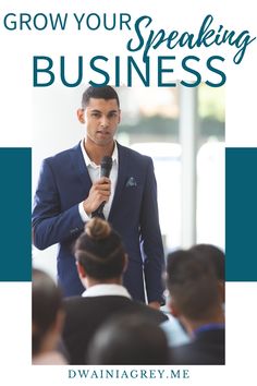 a man speaking into a microphone with the words grow your speaking business