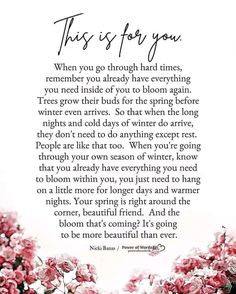 a poem with pink flowers on it and the words'this is for you '