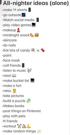 an all - nighter's ideas alone list with text overlaying it