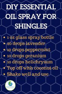 Oils For Shingles, Shingles Pain Relief, Essential Oils For Shingles, Detox Kur, Essential Oils For Pain, Essential Oil Spray, Diy Essentials