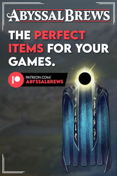 an advertisement for abysslabrews the perfect items for your games