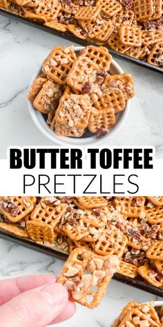 a hand holding up a waffle toffe pretzels on a plate with the words, butter toffe pretzels