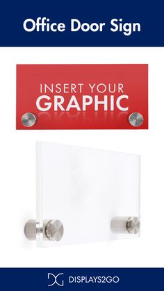 an office door sign with the words inset your graphic on it