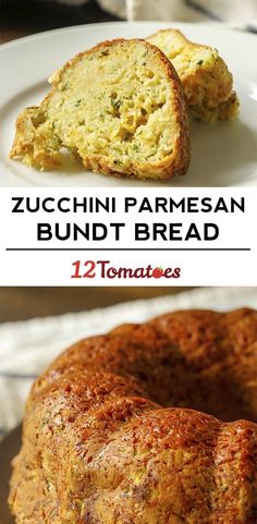 zucchini parmesan bundt bread on a plate with text overlay