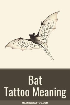 a bat flying through the air with text that reads bat tattoo meaning