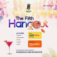 an advertisement for the fifth hangout with cocktails and drinks in front of it